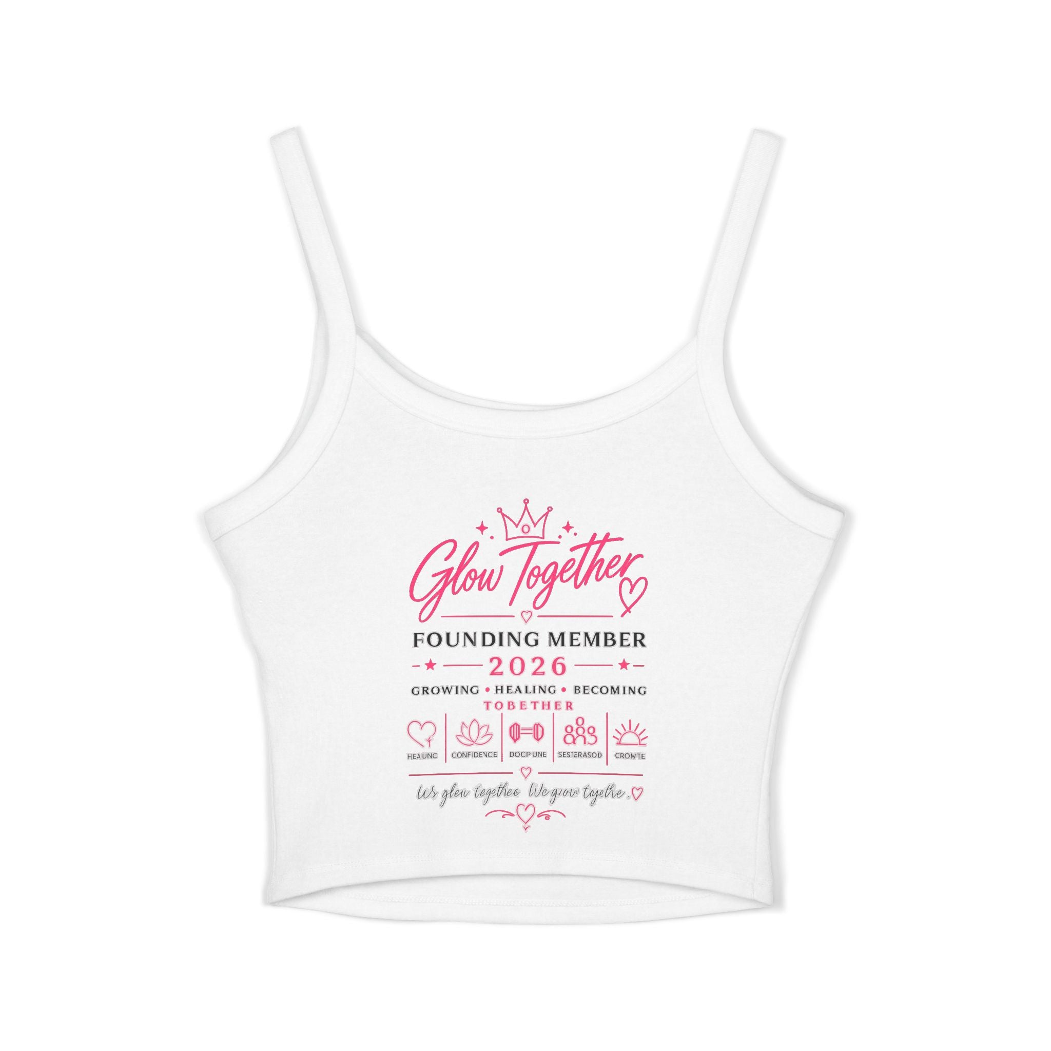 Spaghetti Tank Top — "Glow Up Luxe" Women's Crop Tank (Founding Member 2026)