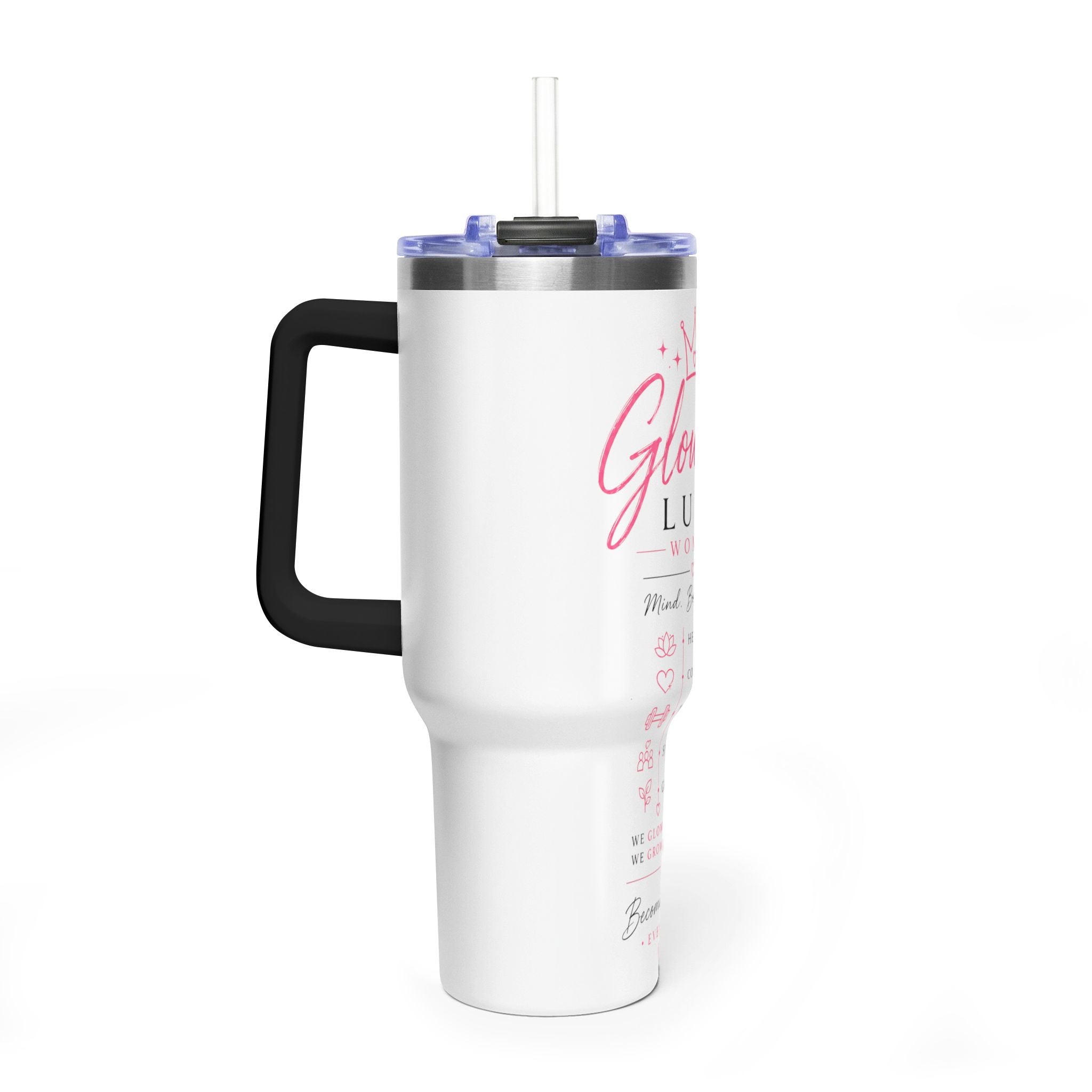 40oz Vacuum Tumbler — "Glow Up Luxe" Women’s Motivational Drinkware