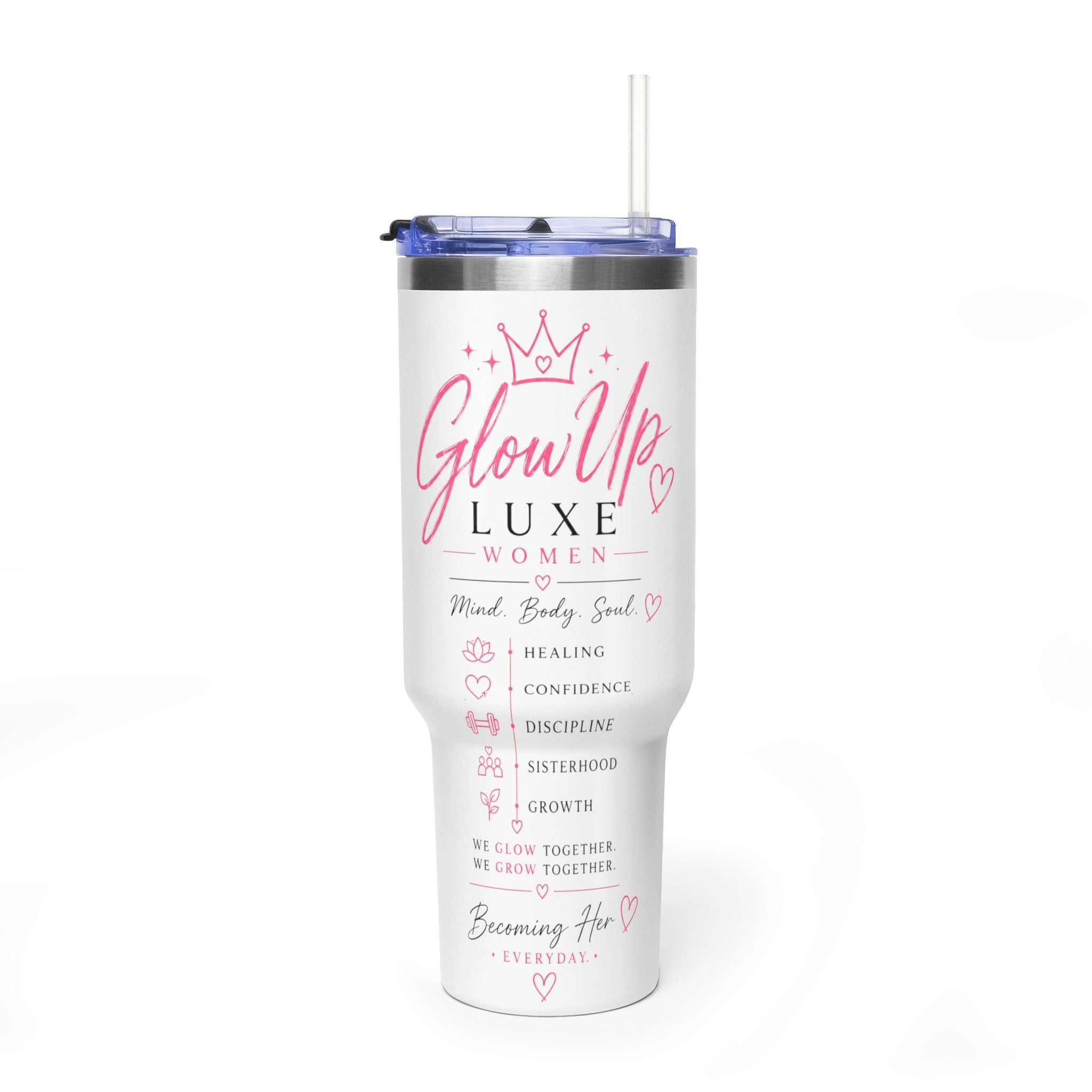 40oz Vacuum Tumbler — "Glow Up Luxe" Women’s Motivational Drinkware